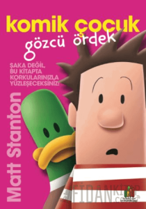Komik Çocuk: Gözcü Ördek
