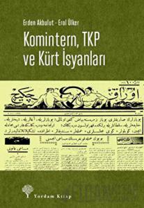 Komintern, TKP ve Kürt İsyanları