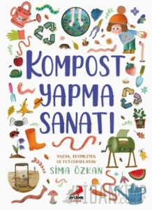 Kompost Yapma Sanatı
