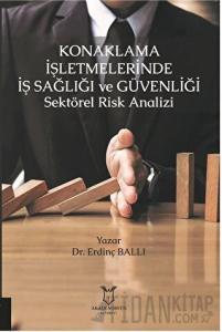 Konaklama İşletmelerinde İş Sağlığı ve Güvenliği