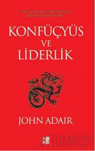 Konfüçyüs ve Liderlik