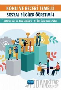 Konu ve Beceri Temelli Sosyal Bilgiler Öğretimi - 1