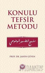 Konulu Tefsir Metodu