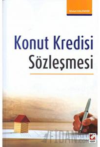 Konut Kredisi Sözleşmesi