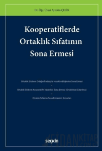 Kooperatiflerde Ortaklık Sıfatının Sona Ermesi