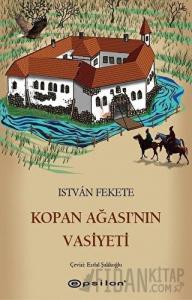 Kopan Ağası'nın Vasiyeti