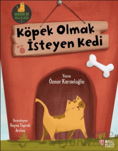 Köpek Olmak İsteyen Kedi