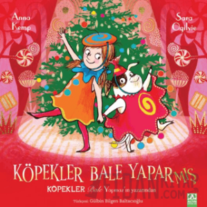 Köpekler Bale Yaparmış