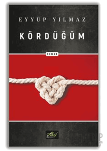 Kördüğüm (Aşk veya Göç)