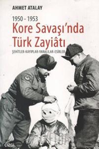 Kore Savaşın'nda Türk Zayiatı 1950-1953