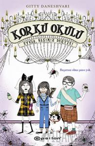 Korku Okulu 2: Eyvah Başımız Dertte! (Ciltli)
