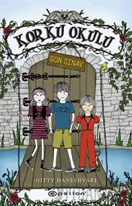 Korku Okulu 3: Son Sınav (Ciltli)