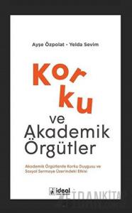 Korku ve Akademik Örgütler