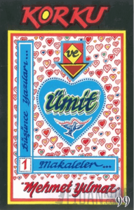 Korku ve Ümit Düşünce Yazıları 1