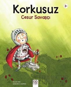 Korkusuz Cesur Savaşçı
