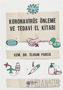 Koronovirüs Önleme ve Tedavi El Kitabı