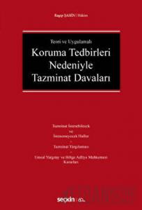 Koruma Tedbirleri Nedeniyle Tazminat Davaları (Ciltli)