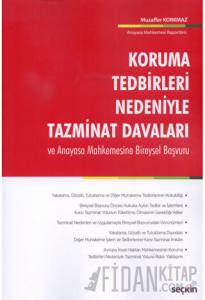 Koruma Tedbirleri Nedeniyle Tazminat Davaları