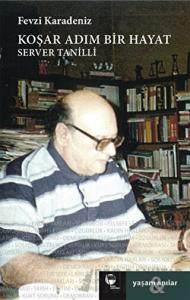 Koşar Adım Bir Hayat Server Tanilli