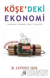 Köşe’deki Ekonomi