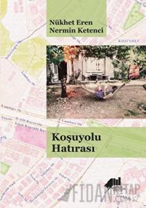 Koşuyolu Hatırası