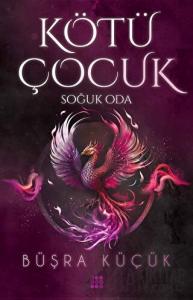 Kötü Çocuk 3 - Soğuk Oda