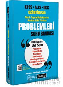 KPSS ALES DGS Ezberbozan Sözel-Sayısal Muhakeme ve Mantıksal Akıl Yürütme Problemleri Soru Bankası