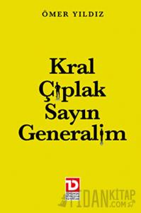 Kral Çıplak Sayın Generalim