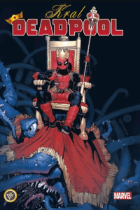 Kral Deadpool Cilt 1