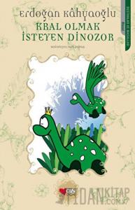 Kral Olmak İsteyen Dinozor