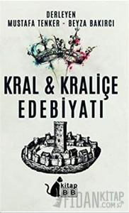 Kral ve Kraliçe Edebiyatı