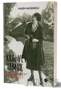 Kral ve Yamuk Prenses