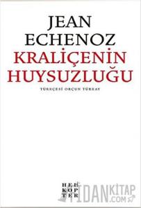 Kraliçenin Huysuzluğu