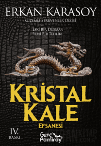 Kristal Kale Efsanesi