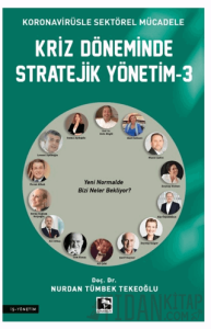 Kriz Döneminde Stratejik Yönetim-3