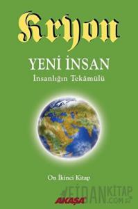 Kryon 12. Kitap: Yeni İnsan