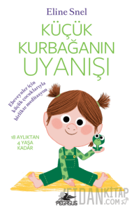 Küçük Kurbağanın Uyanışı (Meditasyon DVD’siyle birlikte)