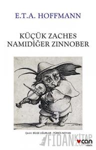 Küçük Zaches Namıdiğer Zinnober