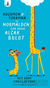 Küçümen, Toraman ve Normalden Çok Daha Alçak Bulut (Ciltli)