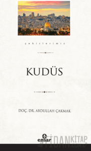 Kudüs (Şehirlerimiz-28)