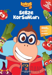Kukuli ve Sebze Korsanları