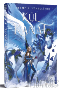 Kül Kanat (Ciltli)