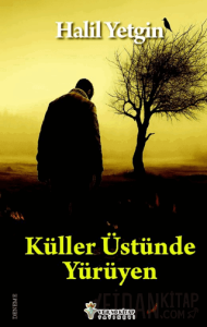 Küller Üstünde Yürüyen