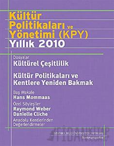 Kültür Politikaları ve Yönetimi (KPY) Yıllık 2010