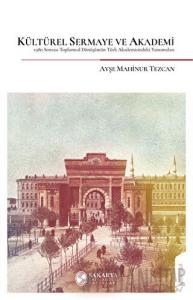 Kültürel Sermaye Ve Akademi