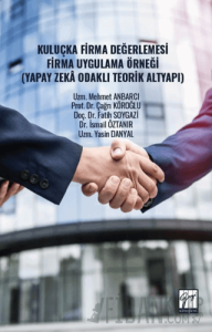 Kuluçka Firma Değerlemesi Firma Uygulama Örneği