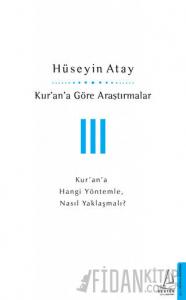 Kur’an’a Göre Araştırmalar 3