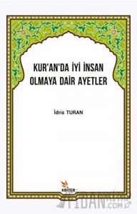 Kur’an’da İyi İnsan Olmaya Dair Ayetler