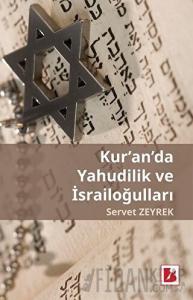 Kur’an’da Yahudilik ve İsrailoğulları