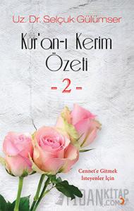 Kur’an-ı Kerim Özeti - 2